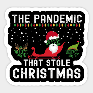 The Pandemic That Stole Christmas 2020 Ugly Tacky Sweater Sticker